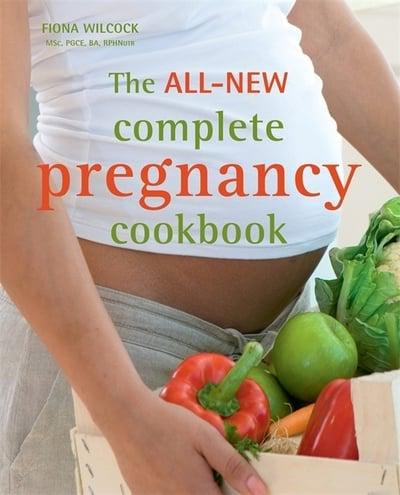 The All-New Complete Pregnancy Cookbook