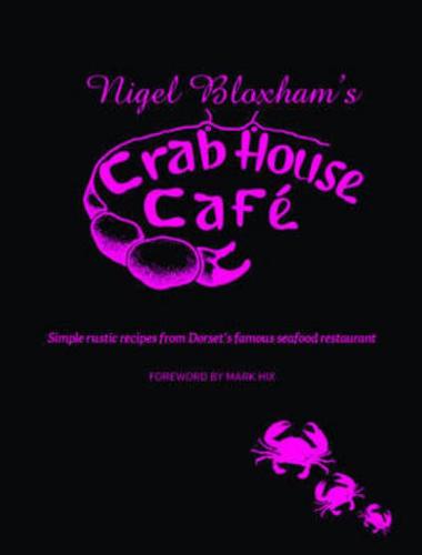 Nigel Bloxham's Crab House Café