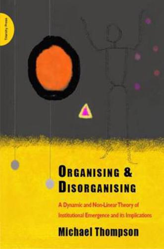 Organising & Disorganising