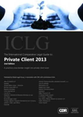 The International Comparative Legal Guide To: Private Client 2013