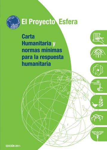 Carta Humanitaria Y Normas Minimas De Respuesta Humanitaria (Bulk Pack X 20)