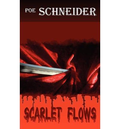 Scarlet Flows