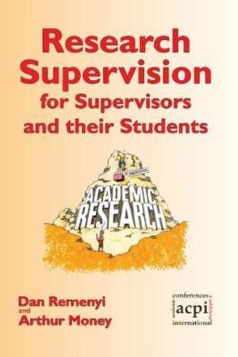 Research Supervision for Supervisors and their Students. 2nd Edition