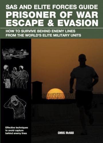 Prisoner of War Escape & Evasion