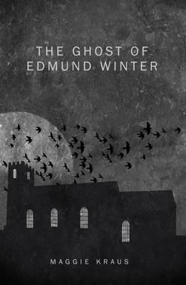 The Ghost of Edmund Winter