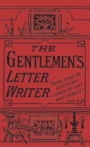 New Letter Writer for the Use of Gentlemen