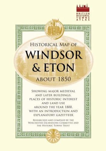 Historical Map of Windsor and Eton 1860