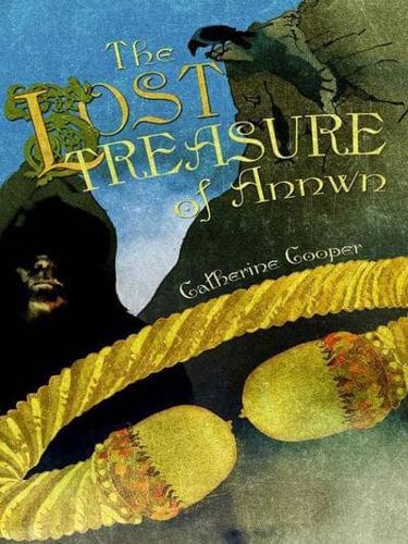 The Lost Treasure of Annwn