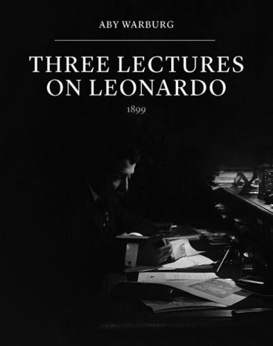 Three Lectures on Leonardo, 1899