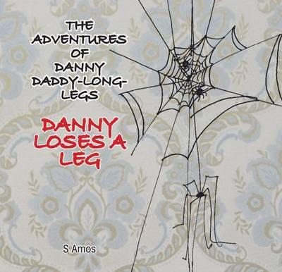 Danny Loses a Leg