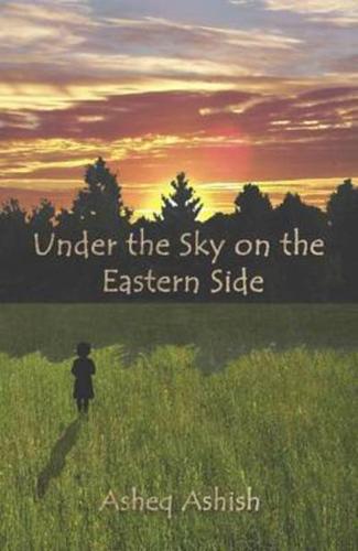 Under the Sky on the Eastern Side