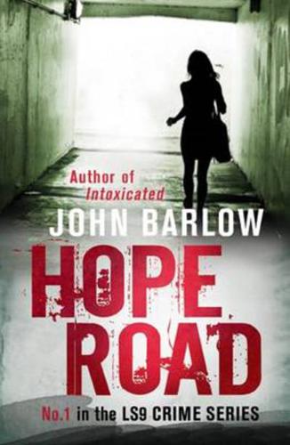HOPE ROAD (LS9 crime mystery)