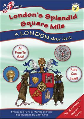 London's Splendid Square Mile