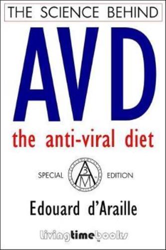 The Science Behind AVD 'The Anti-Viral Diet'