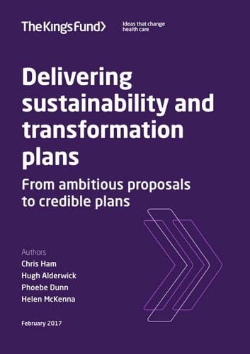 Delivering Sustainability and Transformation Plans