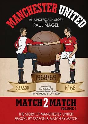 Manchester United. The 1968/69 Season
