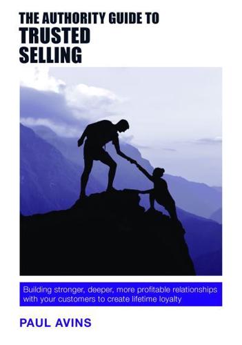 The Authority Guide to Trusted Selling