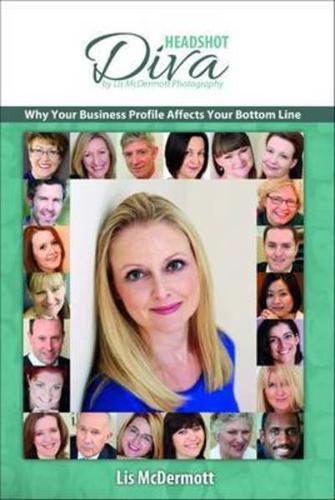 Headshot Diva : WHY YOUR BUSINESS PROFILE AFFECTS YOUR BOTTOM LINE