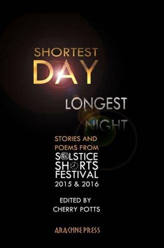 Shortest Day, Longest Night