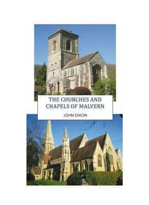 The Churches and Chapels of Malvern