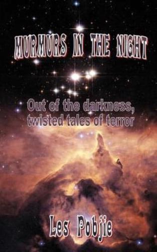 Murmurs in the Night - Twisted Tales of Terror