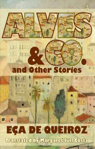 Alves & Co. And Other Stories