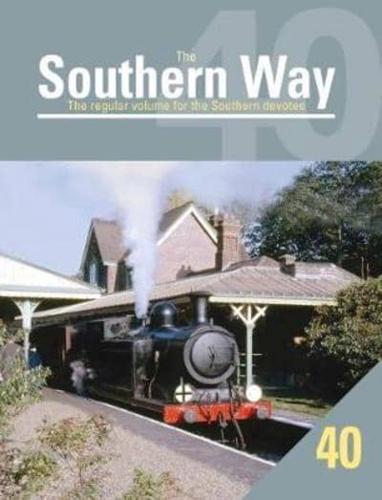 The Southern Way: No. 40