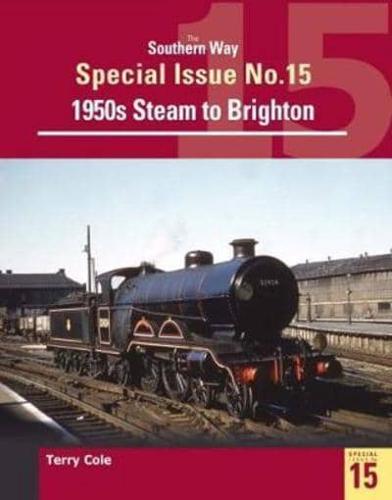 1950S Steam to Brighton