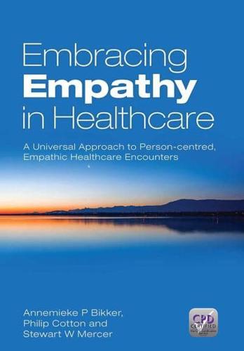 Embracing Empathy in Healthcare
