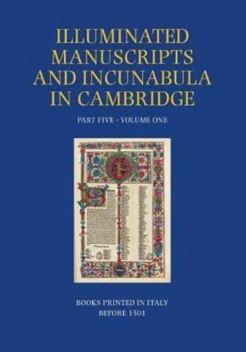 A Catalogue of Western Book Illumination in the Fitzwilliam Museum and the Cambridge Colleges. Part Five