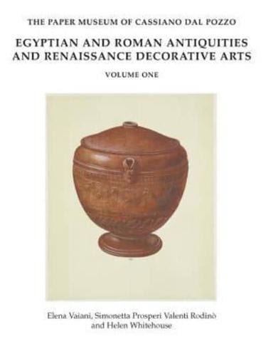 Egyptian and Roman Antiquities and Renaissance Decorative Arts