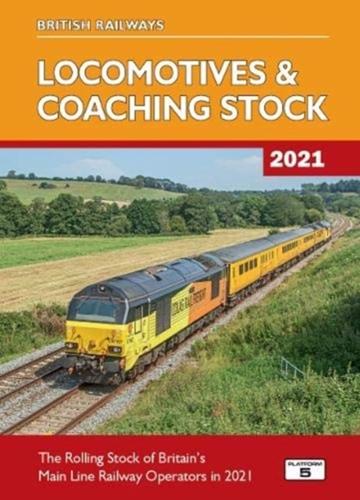 Locomotives & Coaching Stock 2021