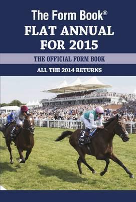 The Form Book Flat Annual for 2015