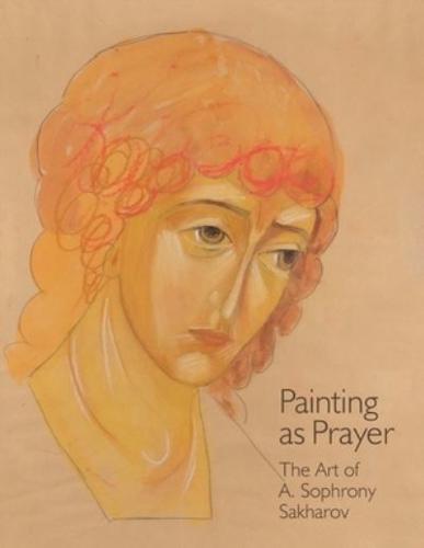 Painting as Prayer