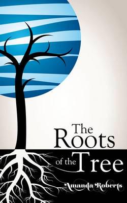 The Roots of the Tree