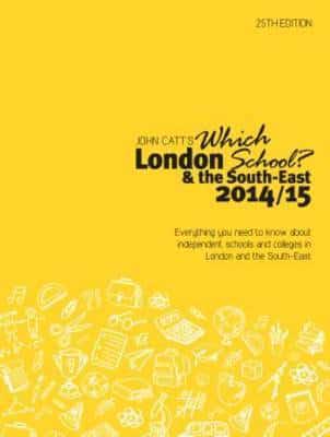 Which London School? & The South-East 2014/15