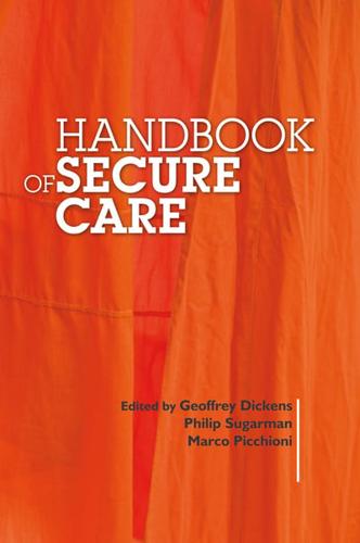 Handbook of Secure Care