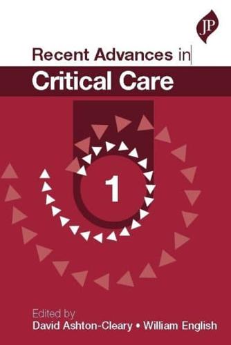 Recent Advances in Critical Care. 1