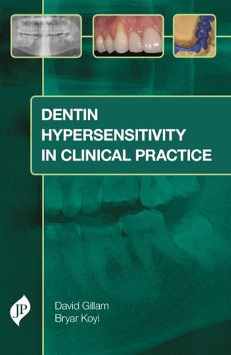 Dentin Hypersensitivity in Clinical Practice
