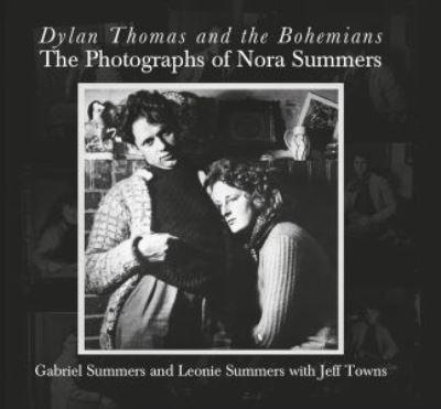 Dylan Thomas and the Bohemians