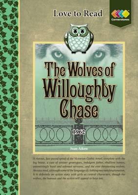 The Wolves of Willoughby Chase