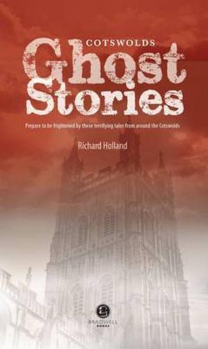 The Cotswolds Ghost Stories