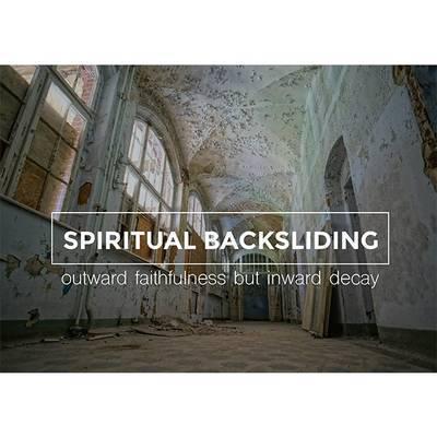 Spiritual Backsliding