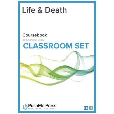 Life & Death Classroom Set