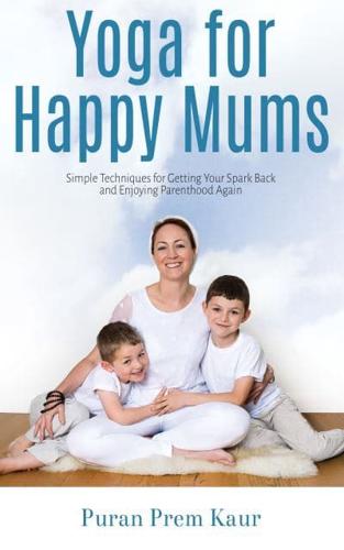 Yoga for Happy Mums