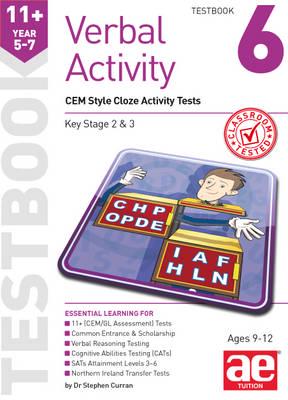 11+ Verbal Activity Year 5-7 Testbook 6: CEM Style Cloze Activity Tests 2015