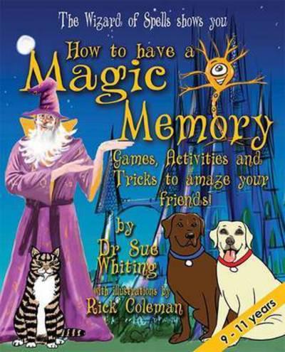 The Wizard of Spells Shows You How to Have a Magic Memory