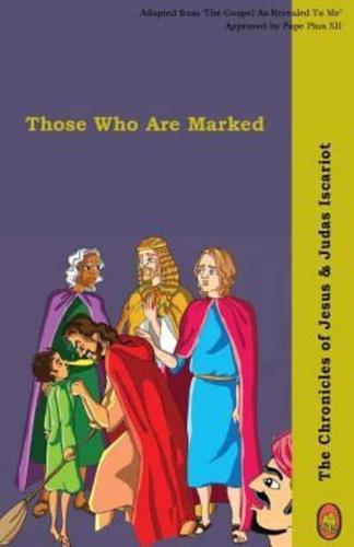 Those Who Are Marked
