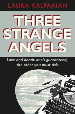 Three Strange Angels