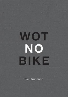 Wot No Bike
